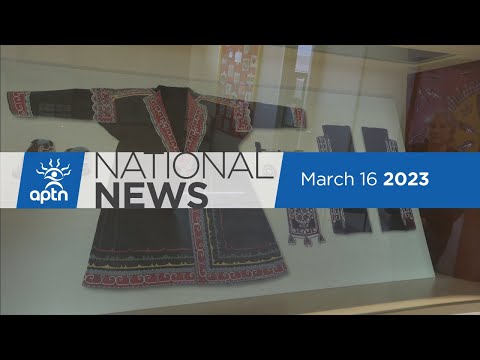 APTN National News March 16, 2023 – The case of Amber Tuccaro, Former band calls for reinstatement