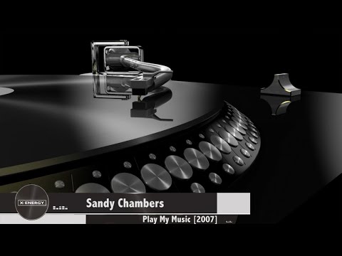 Sandy Chambers - Play My Music [2007]
