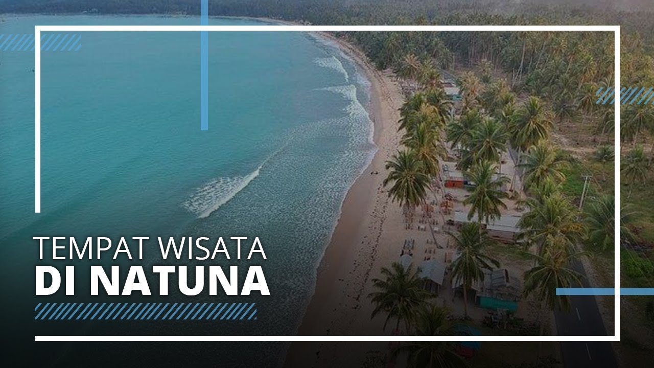 tempat wisata pemandangan 5 Tempat Wisata di Natuna dengan Pemandangan Indah dari tempat wisata pemandangan 5 Tempat Wisata di Natuna dengan Pemandangan Indah dari