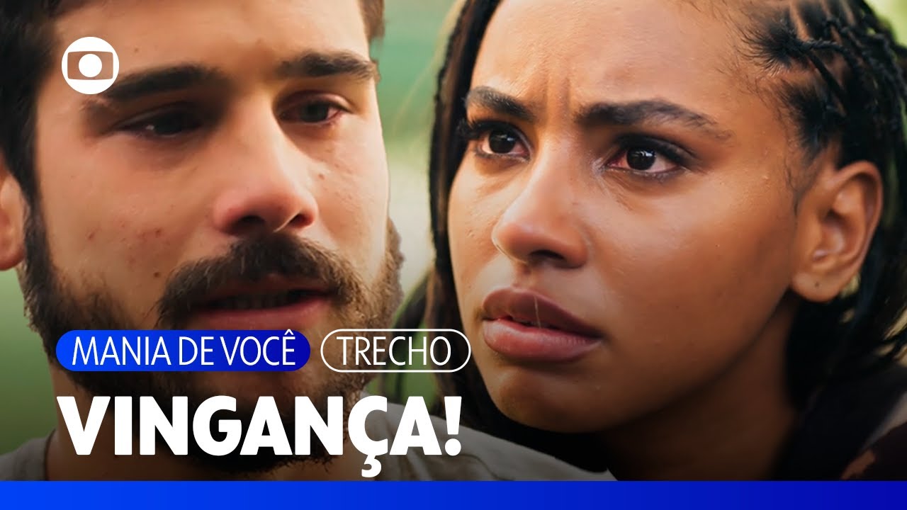Viola procura por Rudá e diz que quer se vingar de Mavi! | Mania de Você | TV Globo