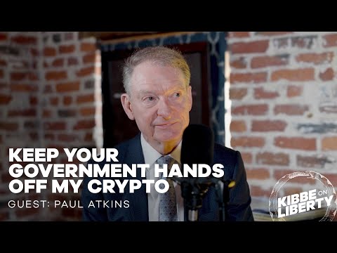 Keep Your Government Hands Off My Crypto | Guest: Paul Atkins | Ep 215
