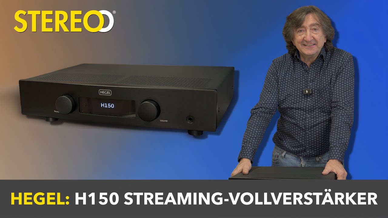 Das "Wunderkind" im Detail: Was leistet der Hegel H150 Streaming-Verstärker wirklich?