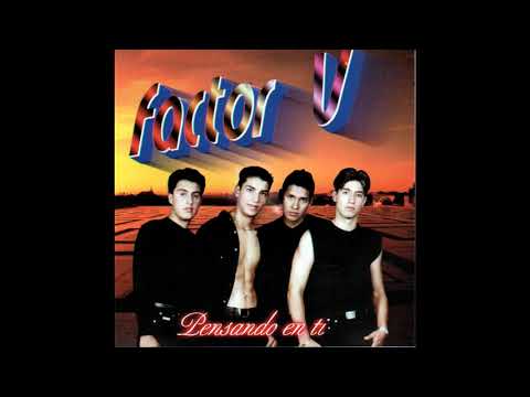 FACTOR V - DEJA DE SOÑAR