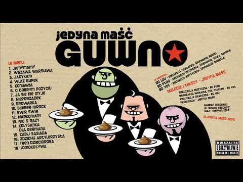 04. Jedyna Maść - Wlaz gupek