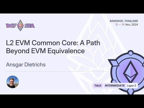 L2 EVM Common Core: A Path Beyond EVM Equivalence preview
