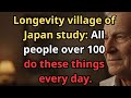 8 Daily Habits From Japan S Longevity Villages That Help People Live Well Past 100