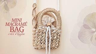 DIY Mini Macramé Bag with Raffia | Easy Step-by-Step Tutorial