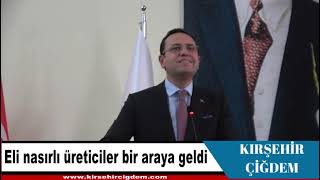 Eli nasırlı üreticiler bir araya geldi
