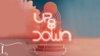 Up & Down Music Video
