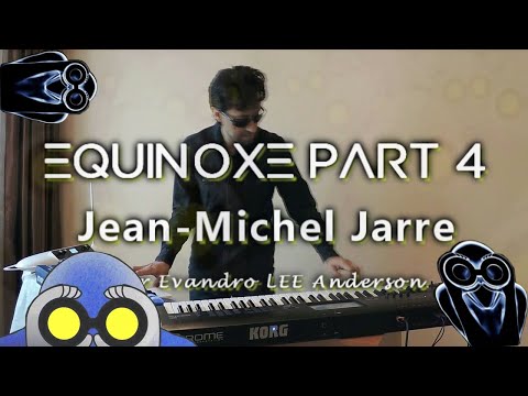Equinoxe part 4: Jean-Michel Jarre por Evandro LEE Anderson