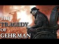 Bloodborne The TRAGEDY Of Gehrman The First Hunter