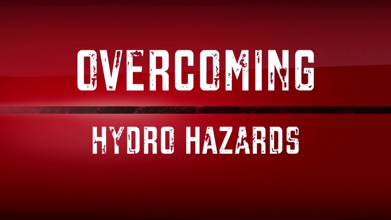 Hydro Hazards