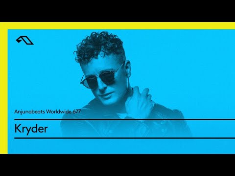 Anjunabeats Worldwide 677 with Kryder