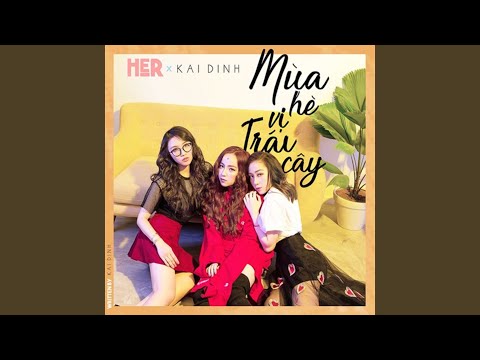 Mùa hè vị trái cây - Kai Đinh