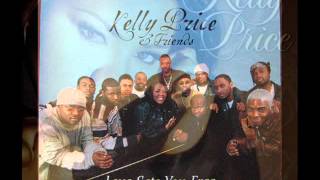 Kelly Price   Love Sets You Free (DJ Luis Claudio)