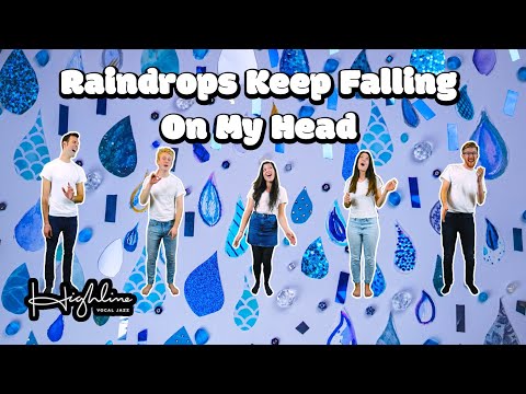 Raindrops Keep Falling On My Head