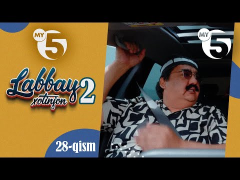 "Labbay, xotinjon 2" sitkom | 28-qism