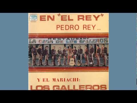 Mariachi Los Galleros de Pedro Rey    Que Me Parta Un Rayo