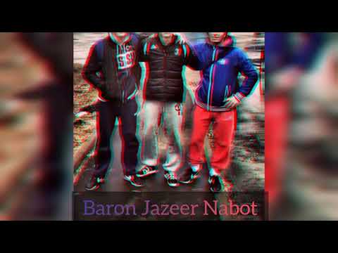Baron & Jazeer & Nabot - Пахши Мустаким