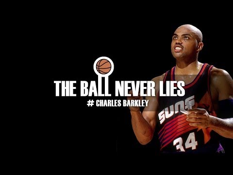 THE BALL NEVER LIES #18 - CHARLES BARKLEY