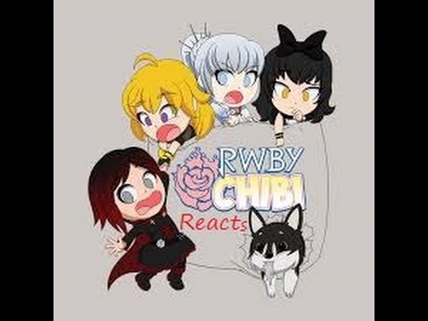 Bayleaf reacts: RWBY Chibi episode 11 12 and 13!