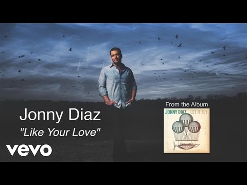Jonny Diaz - Like Your Love (Lyric Video)