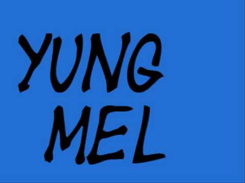 YunG MeL - Malvin Fuk'n YounG
