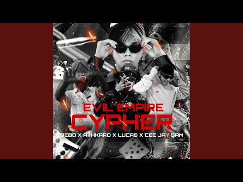 EVIL EMPIRE CYPHER (FRESH COOK) BEBO X ATHKARO X LUCAS X Cee Jay Sam.