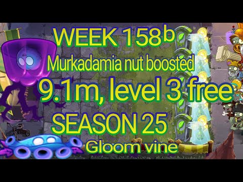 Plants vs. Zombies 2 Arena Week 158 b, 9.1m level 3 free, PvZ2 Murkadamia Nut Boosterama Tournament