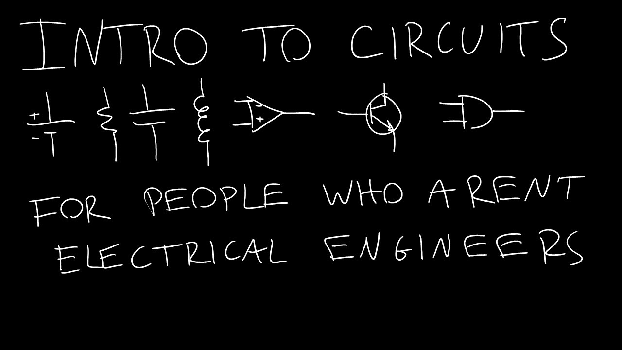 Intro to Circuits 1: Overview