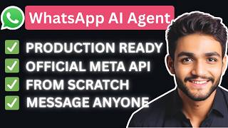 Production-Ready WhatsApp Agent That Actually works LIVE 24/7