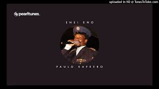 Download lagu Ensi Eno - Paulo Kafeero mp3