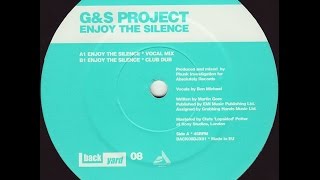 G & S Project ‎– Enjoy The Silence (Club Dub)