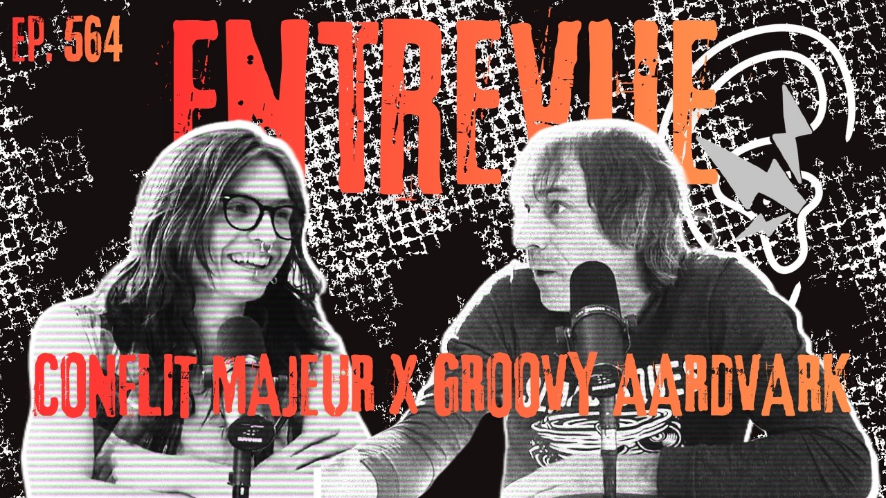 564 - Conflit Majeur x Groovy Aardvark