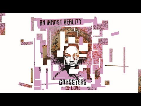 Neo soul . Funk . R&B | An Inmost Reality - Gangsters Of Love