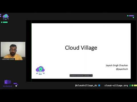 Opening Note - Jayesh Singh Chauhan (DEF CON 29 - Cloud Village)