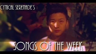 Cynical Serenade's Songs of the Week (March 16, 2015 - March 22, 2015)