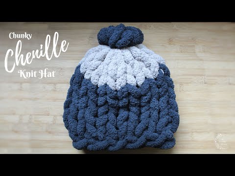 How to Hand-Knit / Crochet a Chunky Chenille Hat/Beanie | The Sweetest Journey