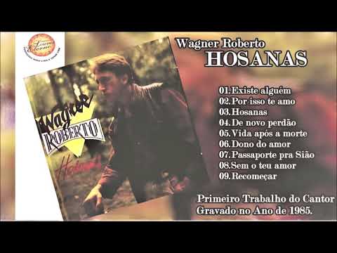 Wagner Roberto - Hosanas