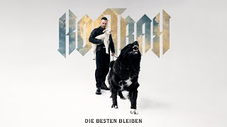 Die Besten Bleiben Lyrics English Translation