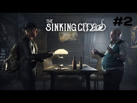 The Sinking City Walkthrough Gameplay (Part 2) (Case #2 Lost At Sea)