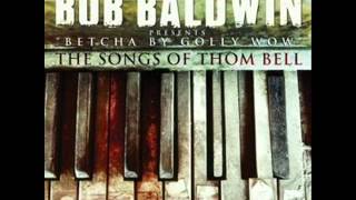 The Rubberband Man Feat. Paul Brown & Ragan Whiteside - Bob Baldwin