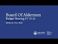 Board Of Aldermen Budget Hearing FY 25 26 04 16 2025