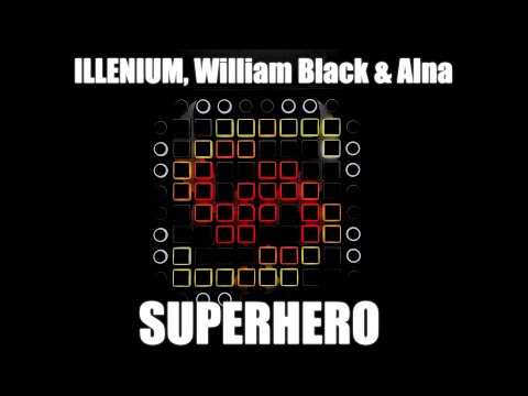 ILLENIUM, William Black & Alna - Superhero | Launchpad Collab