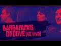 Barbapapa's Groove - Barbatuques | Indivíduo Corpo Coletivo