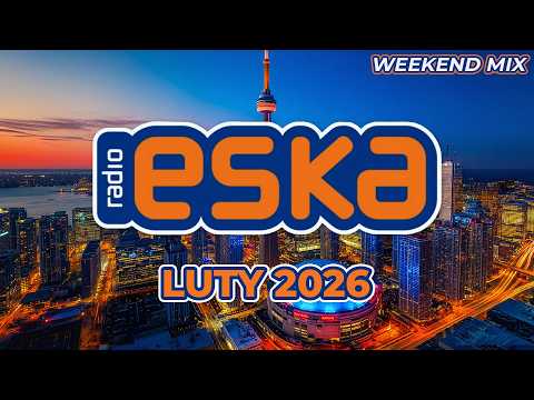 ESKA Hity na Czasie | Luty 2026 | Najgorętsze Hity z Radia vol. 24