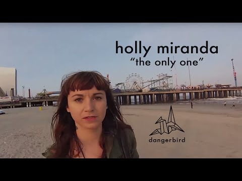 Holly Miranda - "The Only One" (Music Video)
