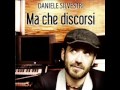 Ma che Discorsi - Daniele Silvestri (+ lyrics)