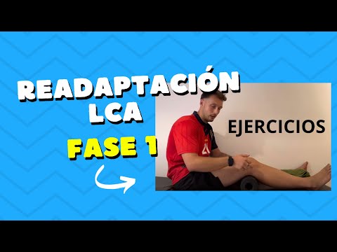 EJERCICIOS FASE 1 | REHABILITACIÓN LIGAMENTO CRUZADO ANTERIOR