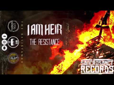 I AM HEIR - The Resistance [OFFICIAL AUDIO STREAM]